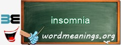 WordMeaning blackboard for insomnia